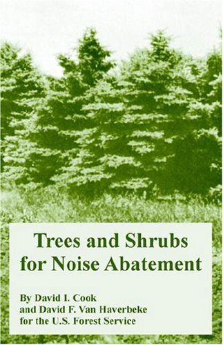 Cover for U S Forest Service · Trees and Shrubs for Noise Abatement (Paperback Book) (2004)