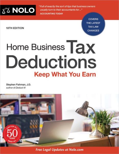 Home Business Tax Deductions - Stephen Fishman - Books - Nolo - 9781413329209 - November 30, 2021