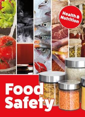 Cover for Mason Crest · Food Safety - Health and Nutrition (Hardcover Book) (2019)