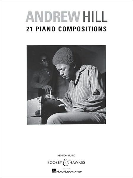 Cover for Andrew Hill · 21 Piano Compositions (Taschenbuch) (2010)