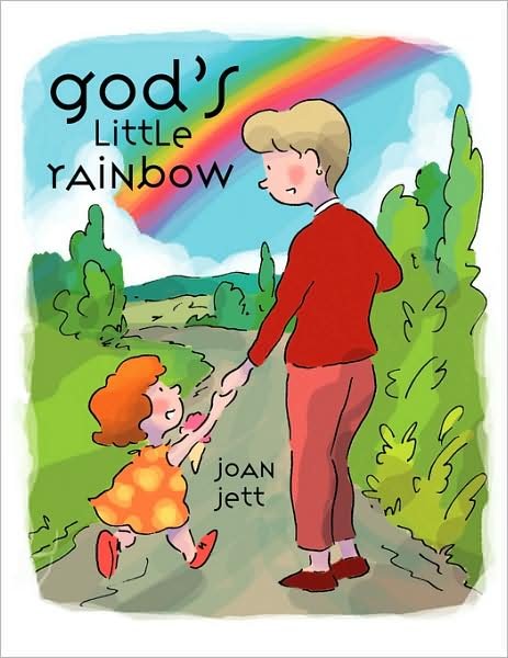 Cover for Joan Jett · God's Little Rainbow (Taschenbuch) (2007)