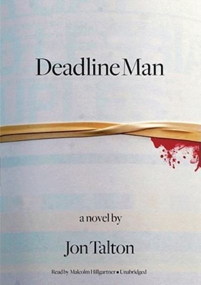 Cover for Jon Talton · Deadline Man (N/A) (2010)