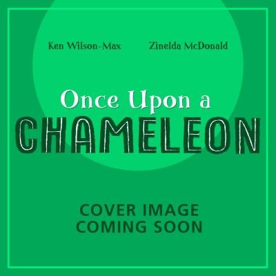 Cover for Ken Wilson-Max · African Stories: Once Upon a Chameleon - African Stories (Taschenbuch) (2025)