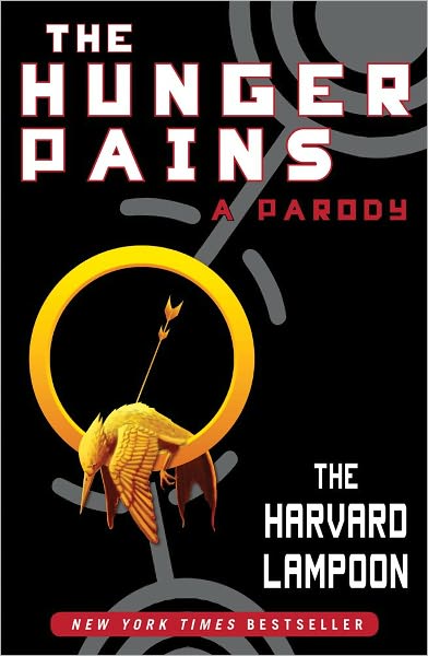 Cover for The Harvard Lampoon · The Hunger Pains: A Parody (Paperback Book) (2013)