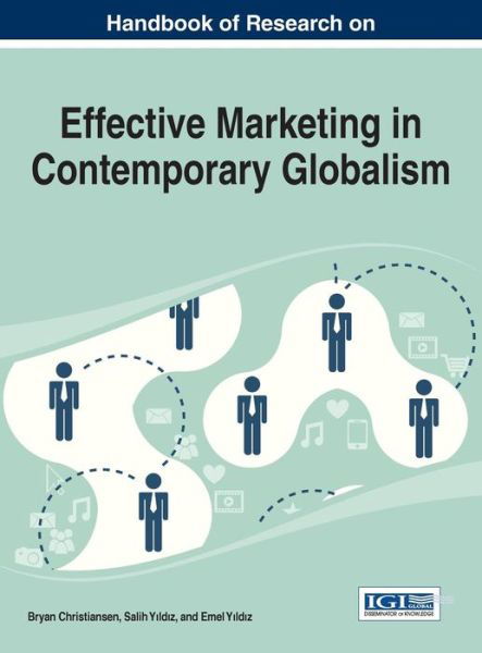 Cover for Bryan Christiansen · Handbook of Research on Effective Marketing in Contemporary Globalism (Gebundenes Buch) (2014)