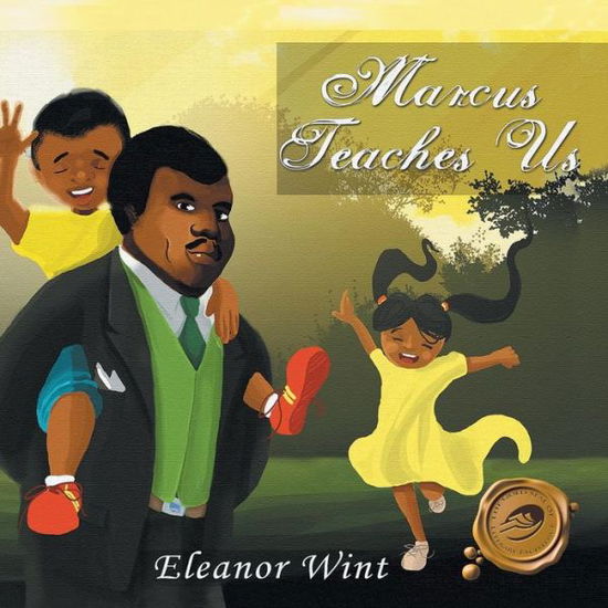 Cover for Eleanor Wint · Marcus Teaches Us (Paperback Book) (2012)