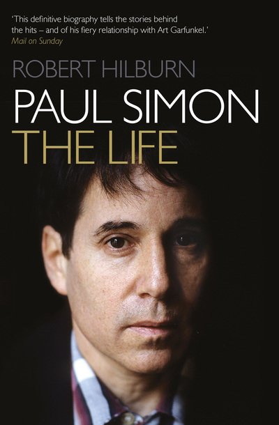 Cover for Robert Hilburn · Paul Simon: The Life (Taschenbuch) (2019)