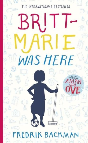Cover for Fredrik Backman · Britt-Marie Was Here (Hardcover bog) (2016)