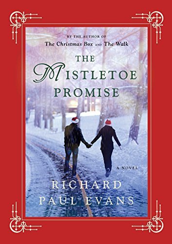 Cover for Richard Paul Evans · The Mistletoe Promise - The Mistletoe Collection (Hardcover bog) (2014)