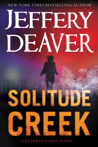 Cover for Jeffery Deaver · Solitude Creek (CD) (2016)