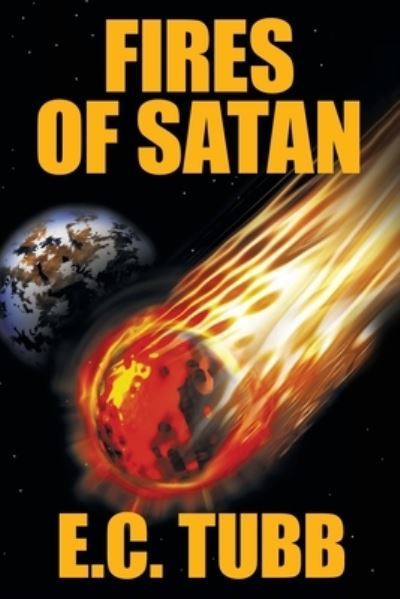 Cover for E C Tubb · Fires of Satan (Paperback Book) (2022)