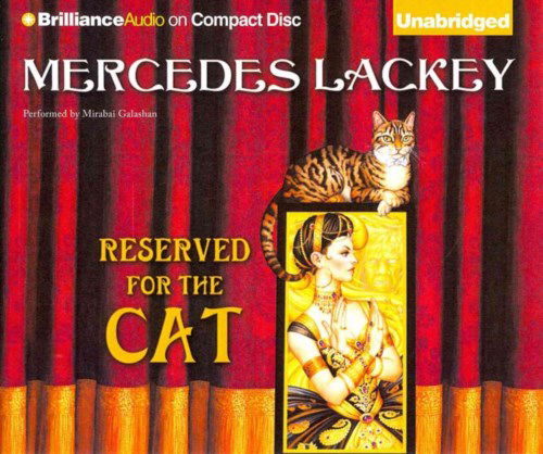 Cover for Mercedes Lackey · Reserved for the Cat (CD) (2014)