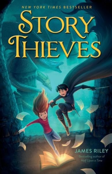 Story Thieves - Riley - Bøker -  - 9781481409209 - 15. desember 2015