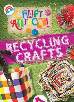 Cover for Annalees Lim · Recycling Crafts (Paperback Book) (2013)