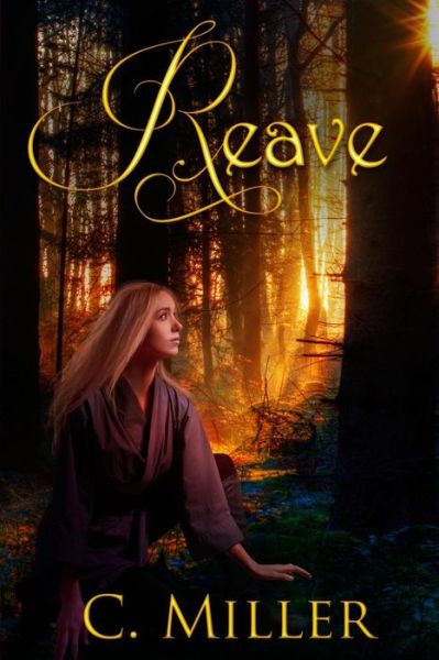 Cover for C Miller · Reave (Paperback Book) (2013)