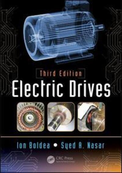 Cover for Boldea, Ion (University Politehnica Timisoara, Romania) · Electric Drives (Hardcover Book) (2016)