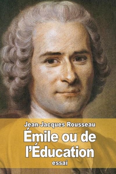 Cover for Jean-jacques Rousseau · Emile Ou De L'education (Paperback Book) (2015)