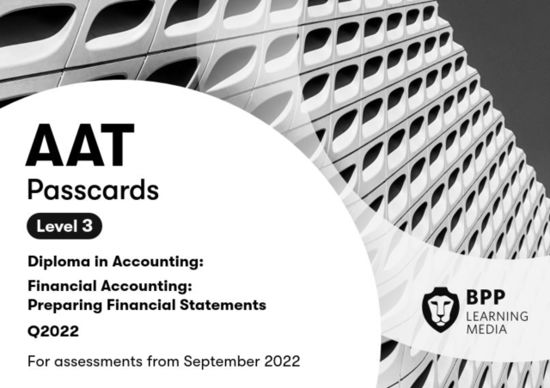 Cover for BPP Learning Media · AAT Financial Accounting: Preparing Financial Statements: Passcards (Spiralbog) (2021)