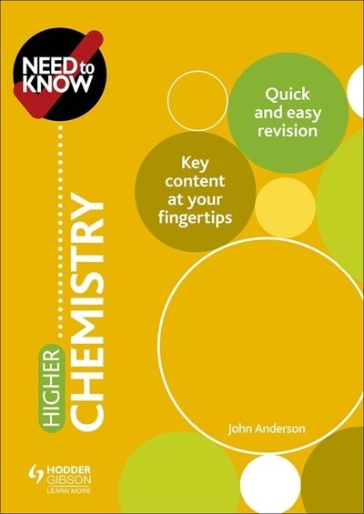 Cover for John Anderson · Need to Know: Higher Chemistry (Taschenbuch) (2019)