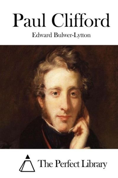 Cover for Edward Bulwer-lytton · Paul Clifford (Paperback Book) (2015)