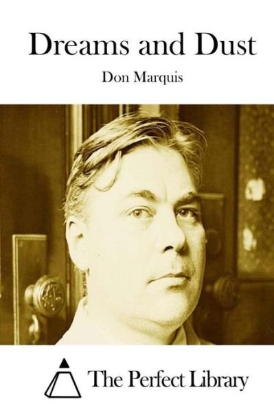 Cover for Don Marquis · Dreams and Dust (Paperback Book) (2015)