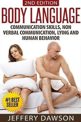 Cover for Jeffery Dawson · Body Language: Communication Skills, Nonverbal Communication, Lying &amp; Human Behavior (Paperback Book) (2015)