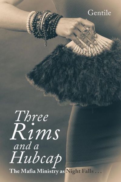 Cover for . Gentile · Three Rims and a Hubcap (Paperback Book) (2016)