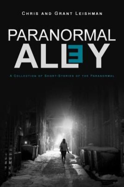 Cover for Grant Leishman · Paranormal Alley (Paperback Bog) (2015)