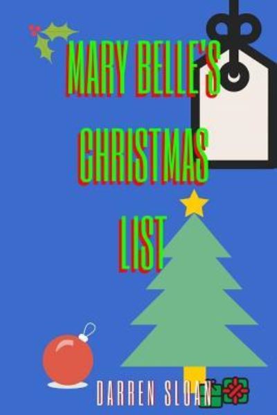 Cover for Darren Sloan · Mary Belle's Christmas List (Paperback Book) (2015)