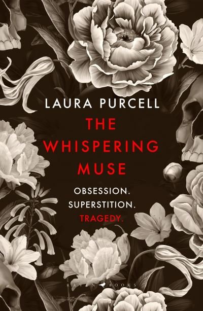 The Whispering Muse: The most spellbinding gothic novel of the year, packed with passion and suspense - Laura Purcell - Books - Bloomsbury Publishing PLC - 9781526627209 - January 18, 2024