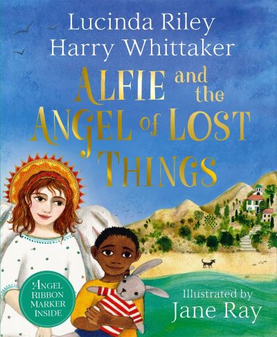 Cover for Lucinda Riley · Alfie and the Angel of Lost Things - Guardian Angels (Innbunden bok) (2023)