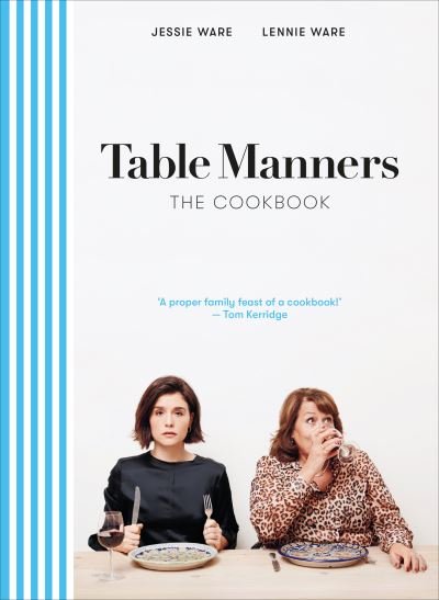 Cover for Jessie Ware · Table Manners: The Cookbook (Gebundenes Buch) (2020)