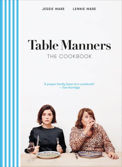 Cover for Jessie Ware · Table Manners: The Cookbook (Inbunden Bok) (2020)