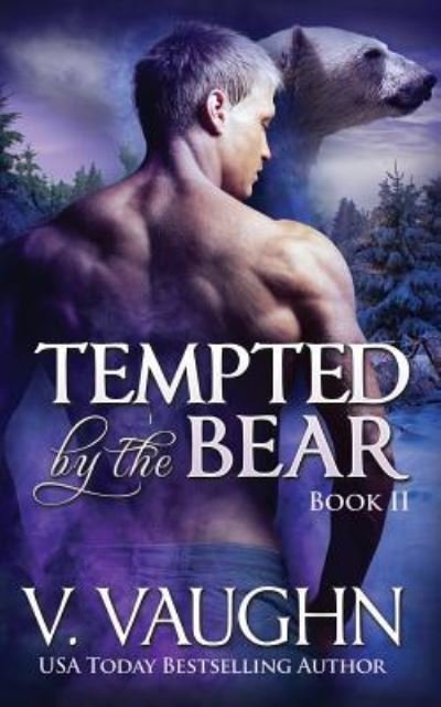Cover for V Vaughn · Tempted by the Bear - Book 2 (Taschenbuch) (2016)