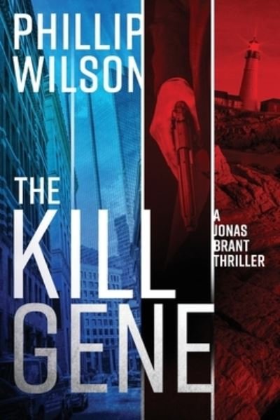 Cover for Phillip Wilson · The Kill Gene (Paperback Book) (2016)