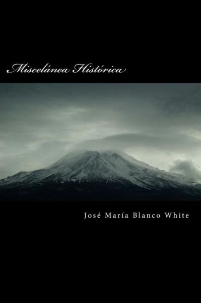 Cover for Jos Blanco White · Miscel (Paperback Bog) (2016)