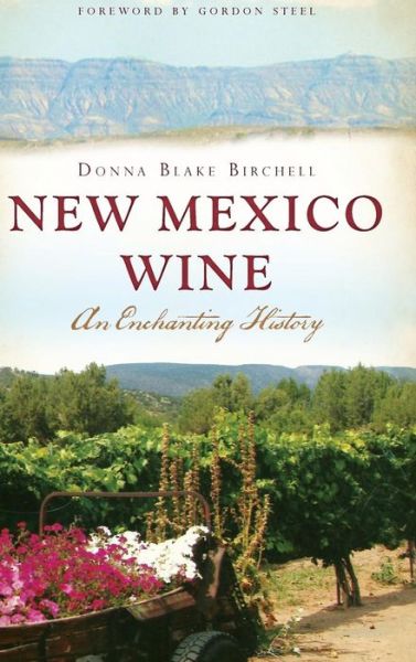 Cover for Donna Blake Birchell · New Mexico Wine (Gebundenes Buch) (2013)