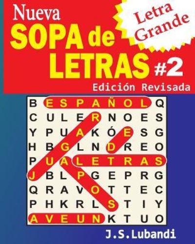 Cover for J S Lubandi · Nueva SOPA de LETRAS #2 (Paperback Book) (2016)