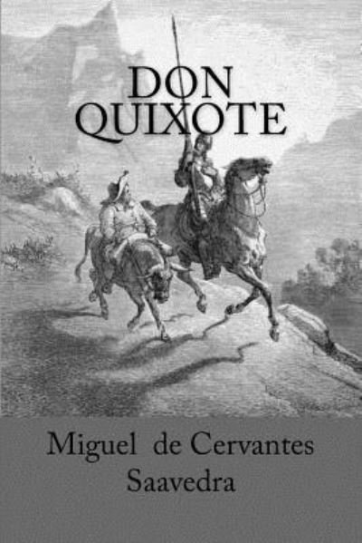 Cover for Miguel De Cervantes Saavedra · Don Quixote (Pocketbok) (2017)