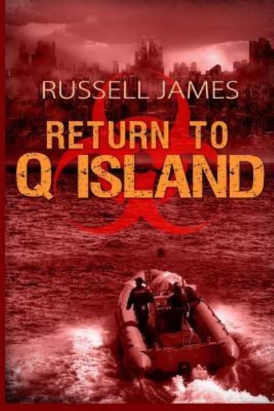 Cover for Russell James · Return to Q Island (Paperback Book) (2017)