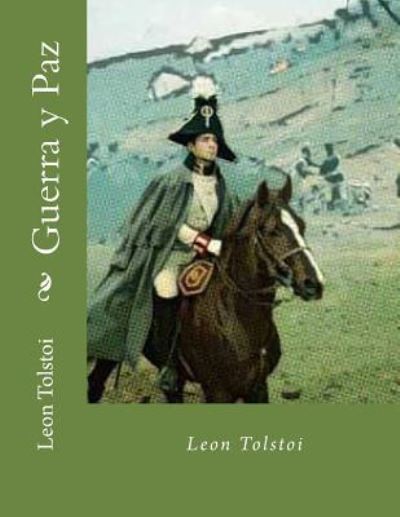 Cover for Léon Tolstoï · Guerra Y Paz (Paperback Book) [Spanish edition] (2017)