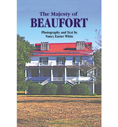 Cover for Nancy White · Majesty of Beaufort, The (Hardcover Book) (2000)