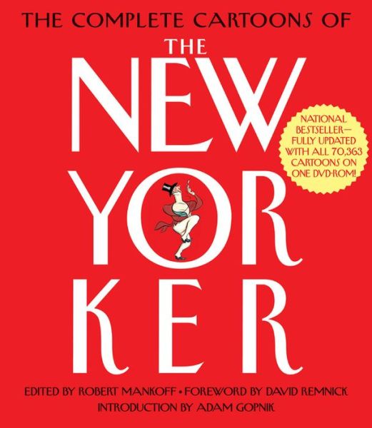 Cover for Adam Gopnik · The Complete Cartoons Of The New Yorker (Paperback Book) [Rev edition] (2011)