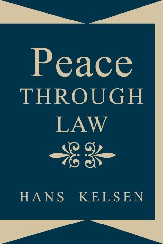Cover for Hans Kelsen · Peace Through Law (Paperback Bog) [Reprint edition] (2008)