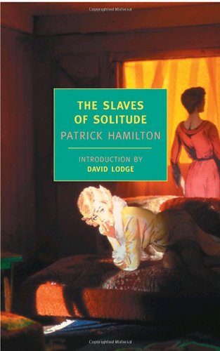 Cover for Patrick Hamilton · The Slaves of Solitude (New York Review Books Classics) (Paperback Book) (2007)