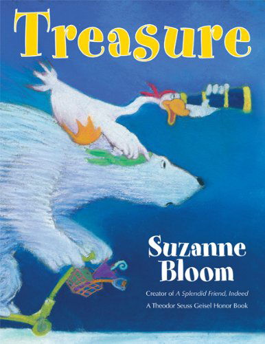 Cover for Suzanne Bloom · Treasure - Goose and Bear Stories (Paperback Book) [Reprint edition] (2012)