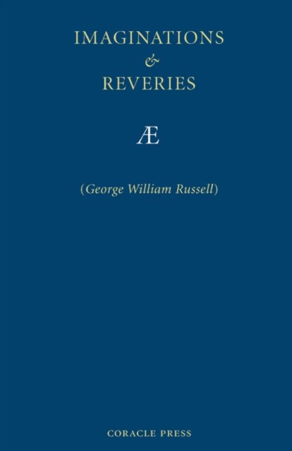 Cover for George William Russell · Imaginations and Reveries (Pocketbok) (2007)