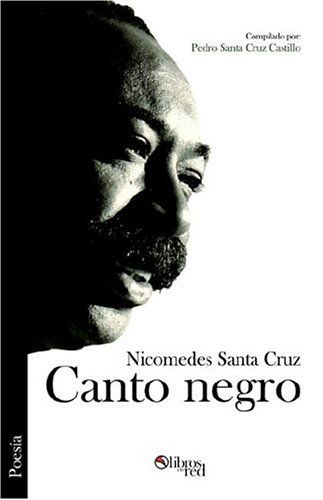 Cover for Nicomedes Santa Cruz · Canto Negro (Pocketbok) [Spanish edition] (2004)
