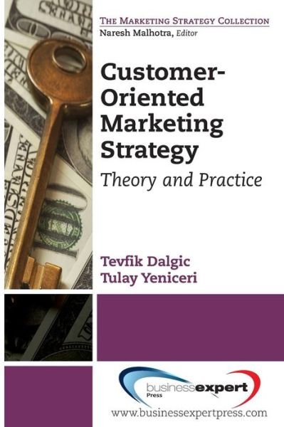 Cover for Tevflik Dalgic · Customer-Oriented Marketing Strategy (Paperback Book) (2013)