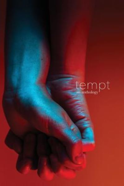 Cover for Éxtasis Publishing · Tempt an Anthology (Pocketbok) (2017)